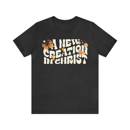 A New Creation in Christ | Women's Tee